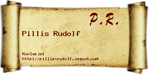 Pillis Rudolf névjegykártya